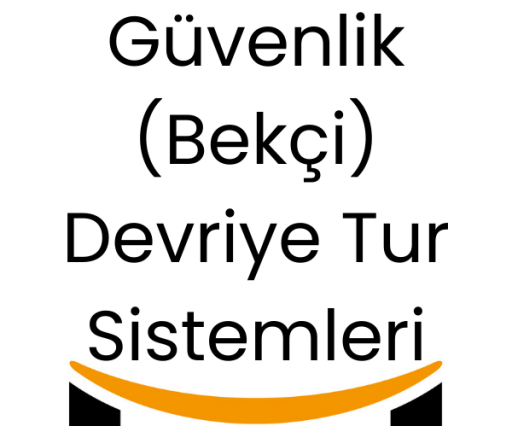 Güvenlik (Bekçi) Devriye Tur Sistemleri